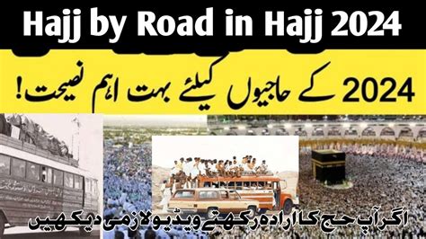 Hajj 2024 Latest Updates Today Hajj By Road In Hajj 2024 Hajj 2024