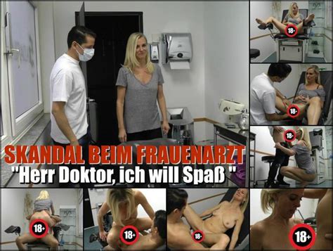 Skandal Beim Frauenarzt Herr Doktor Ich Will Fi En Porno Video