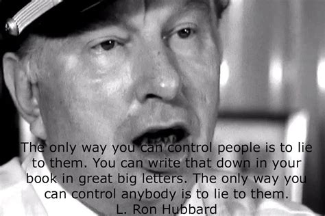 L Ron Hubbard Quotes