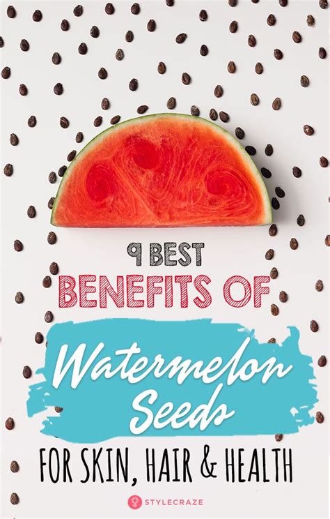 Best Benefits Of Watermelon Seeds For Skin Hair And Health