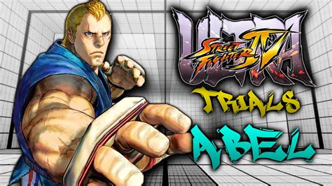 Ultra Street Fighter 4 Abel Trials Complete Hd 60 Fps Youtube