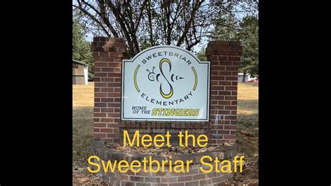 Meet The Sweetbriar Staff For 2023 24 School Year Youtube