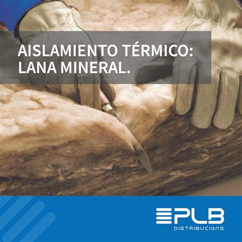 Aislamiento T Rmico Lana Mineral Distribucions Plb