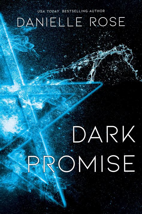 Dark Promise | Book by Danielle Rose | Official Publisher Page | Simon