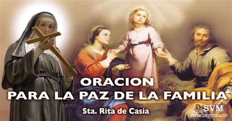 ORACION PARA LA PAZ DE LA FAMILIA A SANTA RITA DE CASIA