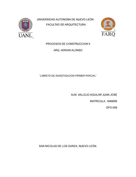 Libreto De Investigacion Universidad Autonoma De Nuevo LeÓn Facultad De Arquitectura Procesos