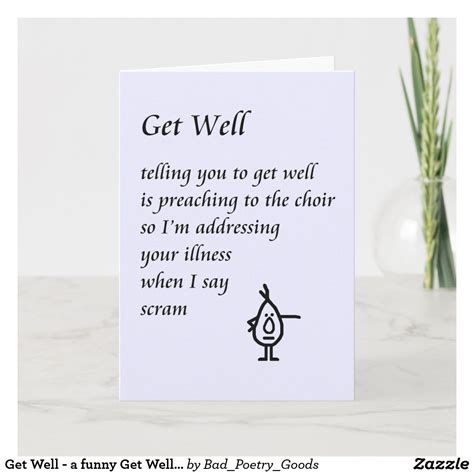 Get Well A Funny Get Well Poem Card Get Well Poems