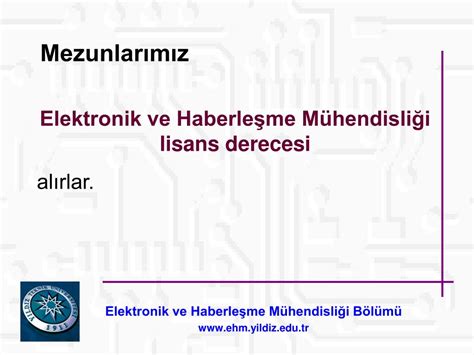 PPT Yıldız Teknik Üniversitesi Elektronik ve Haberleşme Mühendisliği