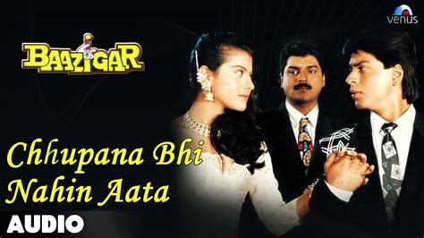 CHHUPANA BHI NAHI AATA LYRICS - Baazigar (1993) - Pankaj Udhas, Vinod ...