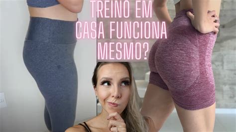 Treinar Em Casa Realmente Funciona Bruna Harmel Youtube