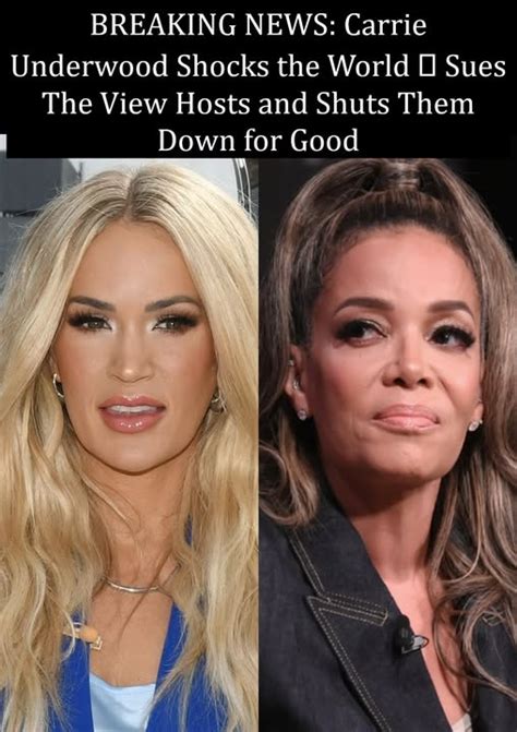 BREAKING NEWS: Carrie Underwood Shocks the World – Sues The View Hosts ...