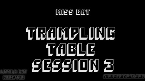 Trampling Table Session 3 Miss Bat Clips4sale