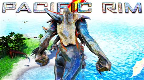 Play As Pacific Rim Kaiju In Ark Survival Evolved Youtube