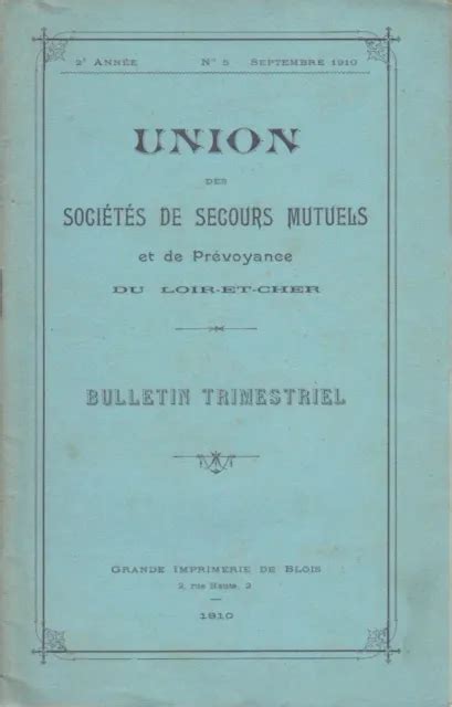 BULLETIN TRIMESTRIEL DE L Union Des Soci T S De Secours Mutuels Et De