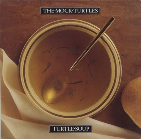 The Mock Turtles Turtle Soup Vinyl Discogs