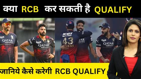 Rcb Rcb Good News Rcb In Playoff Rcb Playoff Chances