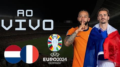 Holanda X FranÇa Ao Vivo Com Imagem Da Cabine Eurocopa 2024 2