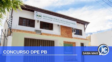 Concurso Dpe Pb Autorizada Nova Seleção Para Carreira De Defensor