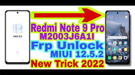 Redmi Note 9 Pro MIUI 12 5 2 Frp Bypass Without Pc New Trick 2022