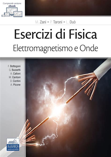 Amazon It Esercizi Di Fisica Elettromagnetismo E Onde M Zani P