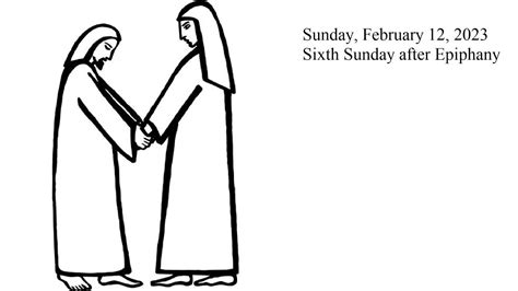 Sunday February 12 2023 Sixth Sunday After Epiphany Youtube