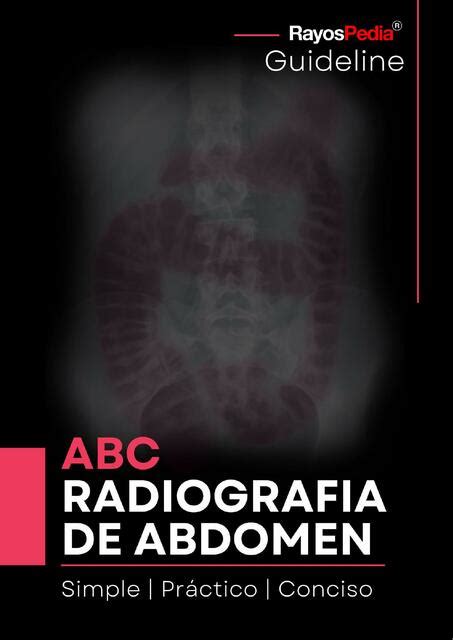 Res Menes De Radiograf A Abdomen Descarga Apuntes De Radiograf A Abdomen