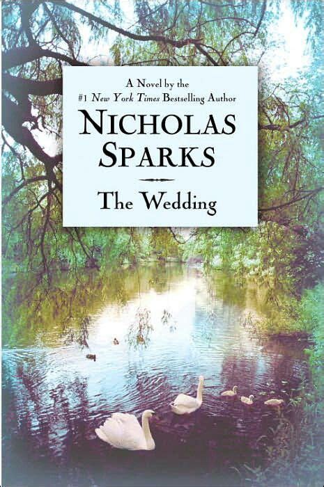 The Wedding Nicholas Sparks Books Romantic Books The Wedding