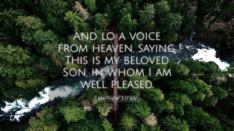 Matthew Kjv Desktop Wallpaper And Lo A Voice From Heaven Saying