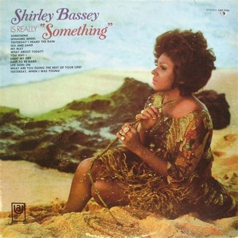 Shirley Bassey Is Really Something Shirley Bassey Shirley Album