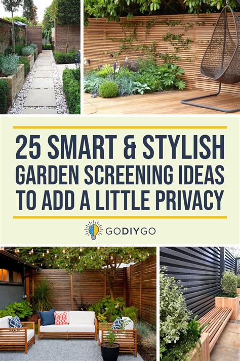 25 Smart And Stylish Garden Screening Ideas To Add A Little Privacy Godiygo