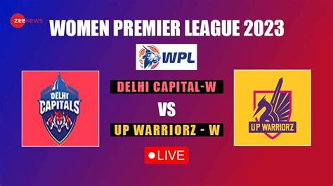 Highlights Dc W Vs Up W Wpl 2023 Cricket Scorecard Delhi Capitals Win By 42 Runs Cricket