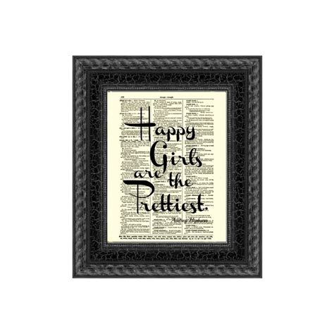 Happy Girls Are The Prettiest Audrey Hepburn Quote Printed On Etsy