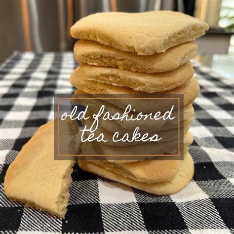 Old Fashioned Tea Cakes | Jeannie Pence