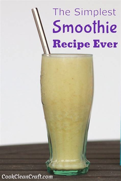 Fruit Smoothie For Beginners Cook Clean Craft Recipe Fruit