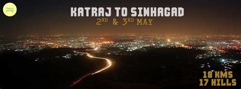 Katraj to Sinhagad K2S Trek Itinerary - Tripoto