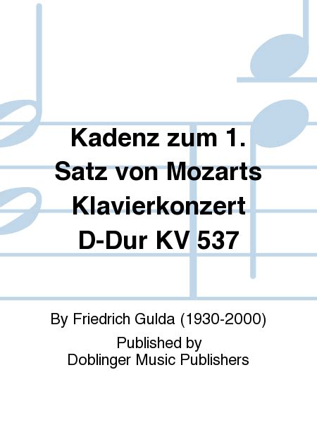 Kadenz Zum 1 Satz Von Mozarts Klavierkonzert D Dur KV 537 By Friedrich