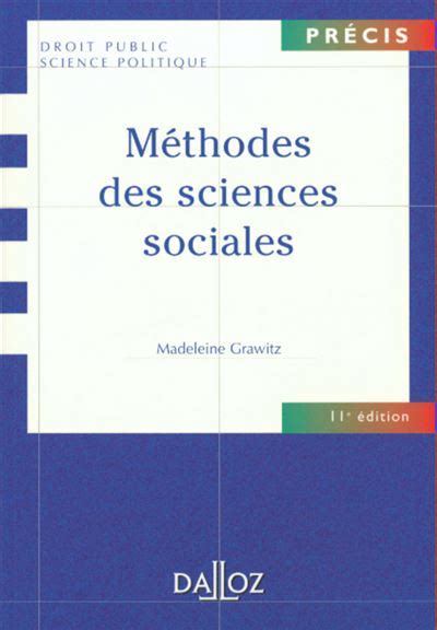 M Thodes Des Sciences Sociales Me Dition Broch Madeleine