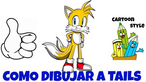 Como Dibujar A Tails How To Draw Tails Cartoon Style Youtube