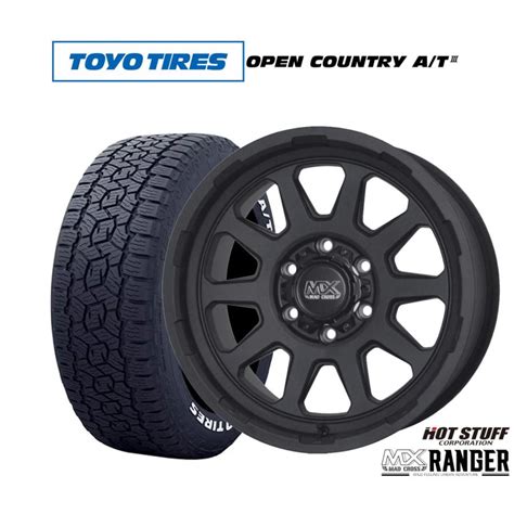 HOT STUFF サマータイヤ ホイール 本セット ホットスタッフ マッドクロス レンジャー トーヨータイヤ OPEN COUNTRY オープンカントリー AT ホワイトレター