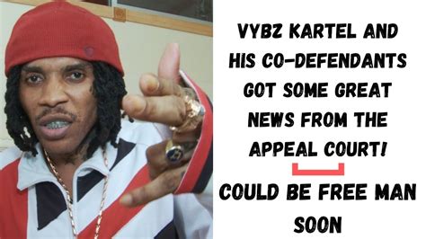 Vybz Kartel And His Co Defendents Gets Good News On His Court Appeal