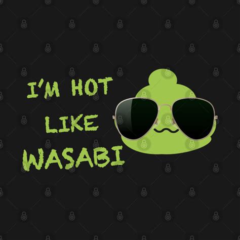 Hot Like Wasabi - Kpop Merch - T-Shirt Designed & Sold By Greg Stephens