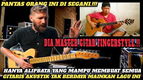 Ini Benar Gilaaalipbata Mampu Membuat Semua Gitaris Akustik Tak