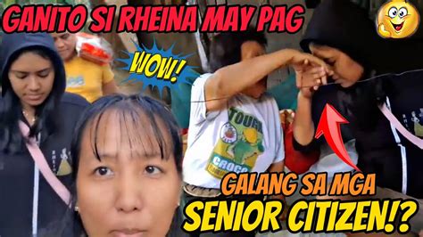 MAS MABUTI PA SI RHIENA HINDE NAKALIMUTAN MAG RESPETO SA MGA SENIOR