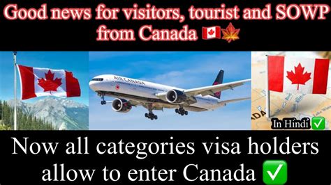 Canada Good News All Visa Holders Allow To Enter Canada From Next