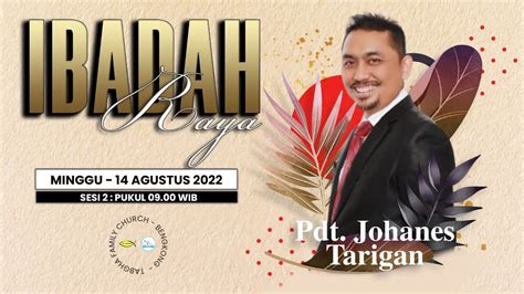 Ibadah Raya Live Streaming Sesi Ii Gbi Tabgha Bengkong Botania