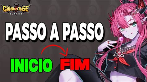 NOVO GUIA DO QUE FAZER NO GRAND CHASE CLASSIC DO COMEÇO AO FIM YouTube