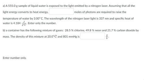 Solved A A G Sample Of Liquid Water Is Exposed To The Chegg