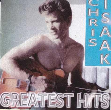 Chris Isaak Greatest Hits Cd Discogs