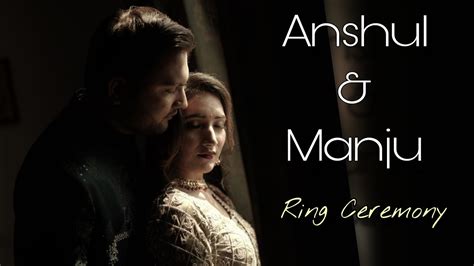 Anshul Manju Ring Ceremony Teaser Best Cinematic