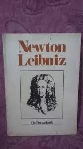 Livro Os Pensadores Newton Leibniz Isaac Newton Gottfried